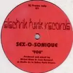 Sex-O-Sonique - You / Get Loose