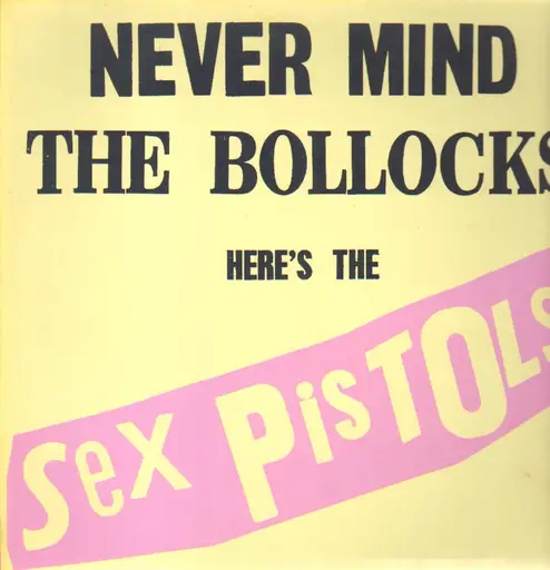 Sex Pistols - Never Mind The Bollocks LP - 洋楽