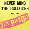 LP - Sex Pistols - Never Mind The Bollocks Here's The Sex Pistols