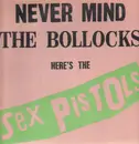 LP - Sex Pistols - Never Mind The Bollocks Here's The Sex Pistols - US Original