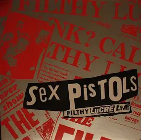 The Sex Pistols - Filthy Lucre Live