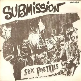 The Sex Pistols - Submission