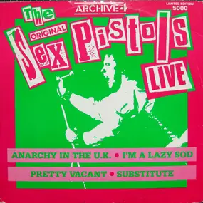 The Sex Pistols - The Original Sex Pistols Live