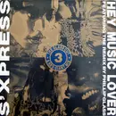 12inch Vinyl Single - S'Express - Hey Music Lover (The Glass Cut & Red Giant Mix) - 3/3