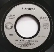 7inch Vinyl Single - S'Express - Hey Music Lover