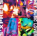 7inch Vinyl Single - S'Express - Hey Music Lover