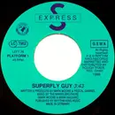 7inch Vinyl Single - S'Express - Superfly Guy