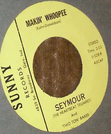 Seymour And Two Ton Baker - South