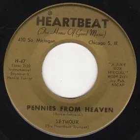Seymour - Pennies From Heaven / Autumn Leaves