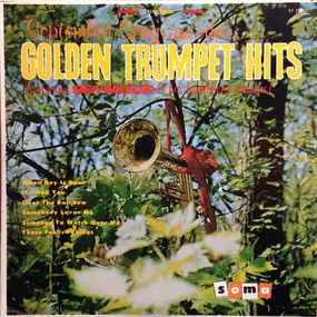 Seymour - "September Song" And Other... Golden Trumpet Hits Featuring Seymour & His Heartbeat Trumpet