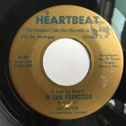 Seymour - Manhattan / I Left My Heart In San Francisco
