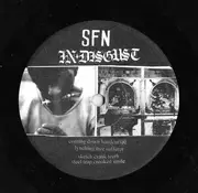 7inch Vinyl Single - SFN / In Disgust - SFN / In Disgust - Sticker