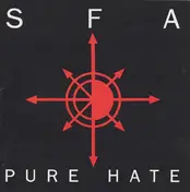 The SFA - Pure Hate