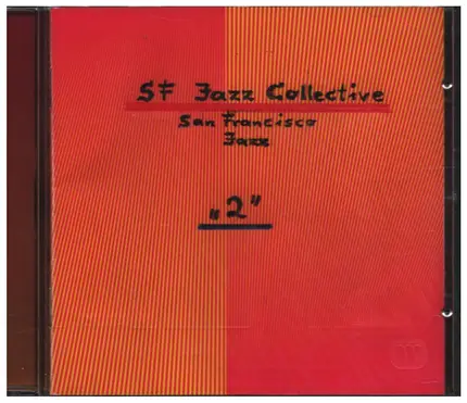 SFJazz Collective - SFJazz Collective 2