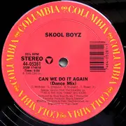 12'' - Skool Boyz - Can We Do It Again