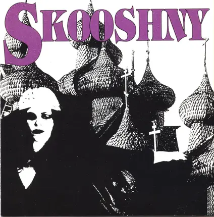 Skooshny - Skooshny