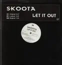 12'' - Skoota - Let It Out