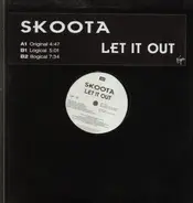 Skoota - Let It Out