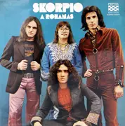 LP - Skorpio, Skorpió - A Rohanás