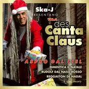 Ska-j - Descantaclaus Vol. 2 'Aspro Dal Ciel'