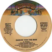 Skatt Bros. - Dancin' For The Man