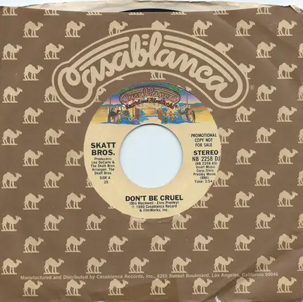 Skatt Bros. - Don't Be Cruel