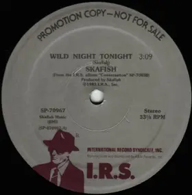 Skafish - Wild  Night Tonight