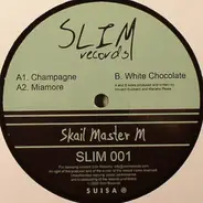 Skail Master M - White Chocolate EP