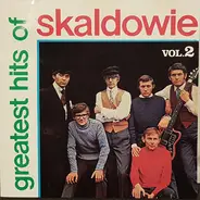 Skaldowie - Greatest Hits Of Skaldowie Vol. 2
