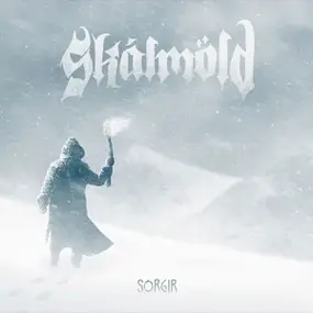 Skalmöld - Sorgir