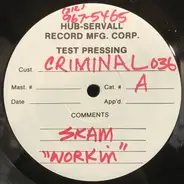 Skam - Workin