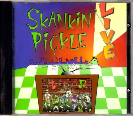 Skankin' Pickle - Live