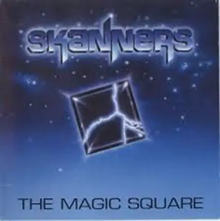 Skanners - The Magic Square