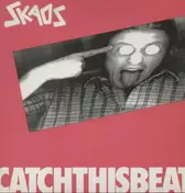 Skaos - Catchthisbeat