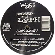 Skard Fa Lyph - Acapulco Heat / Who Do U Love?
