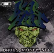 Skarhead - Drugs, Money, Sex.
