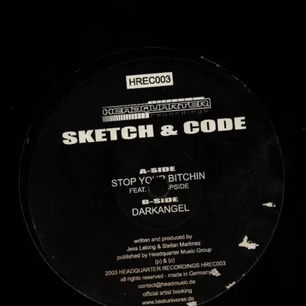 Sketch & Code - Stop Your Bitchin