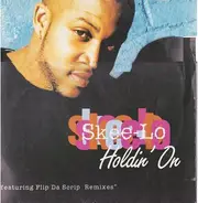 Skee-Lo - Holdin' On