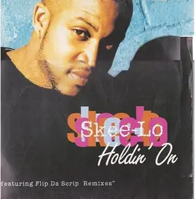 Skee-Lo - Holdin' On