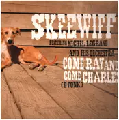 Skeewiff - Come Ray And Come Charles (G Fonk)