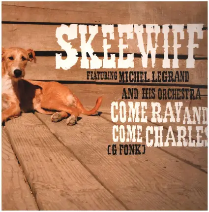 Skeewiff - Come Ray And Come Charles (G Fonk)