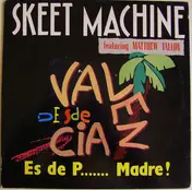 SK - Es De P... Madre!