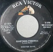 Skeeter Davis - Something Precious / Where I Ought To Be