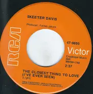 Skeeter Davis - The Closest Thing To Love (I've Ever Seen)