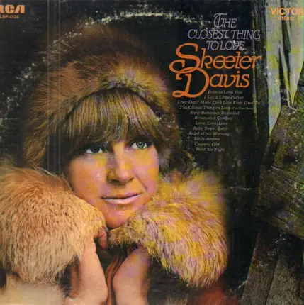 Skeeter Davis - The Closest Thing To Love