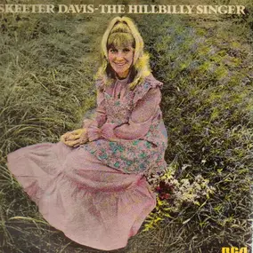 Skeeter Davis - The Hillbilly Singer