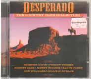 Skeeter Davis, Freddy Fender, Johnny Cash a.o. - Desperado