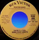 7inch Vinyl Single - Skeeter Davis - There's A Fool Born Every Minute