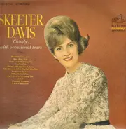 Skeeter Davis - Cloudy, With Occasional Tears
