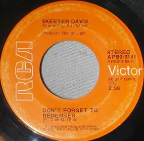 Skeeter Davis - Don't Forget To Remember